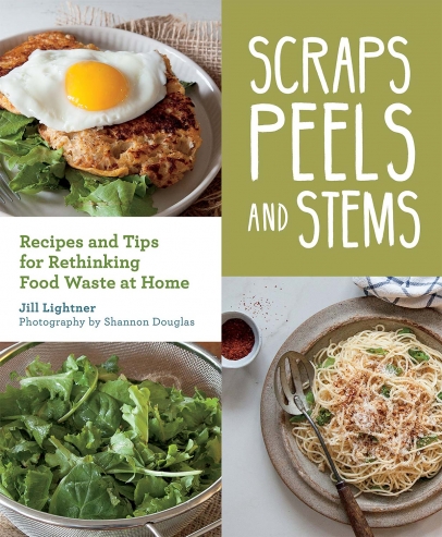 Scraps, Peels and Stems cookbook