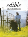 Edible Ojai and Ventura County, Issue 88, Spring 2024